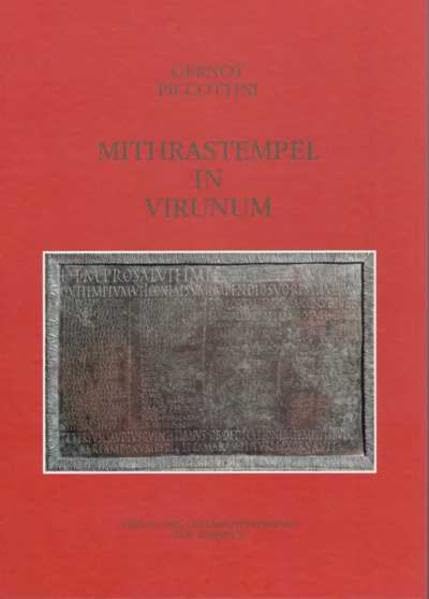 Mithrastempel in Virunum (Aus Forschung und Kunst) Natural Sciences