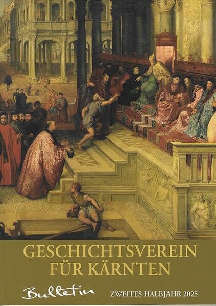 Bulletin des Geschichtsvereines für Kärnten: Zweites Halbjahr 2025 Natural Sciences