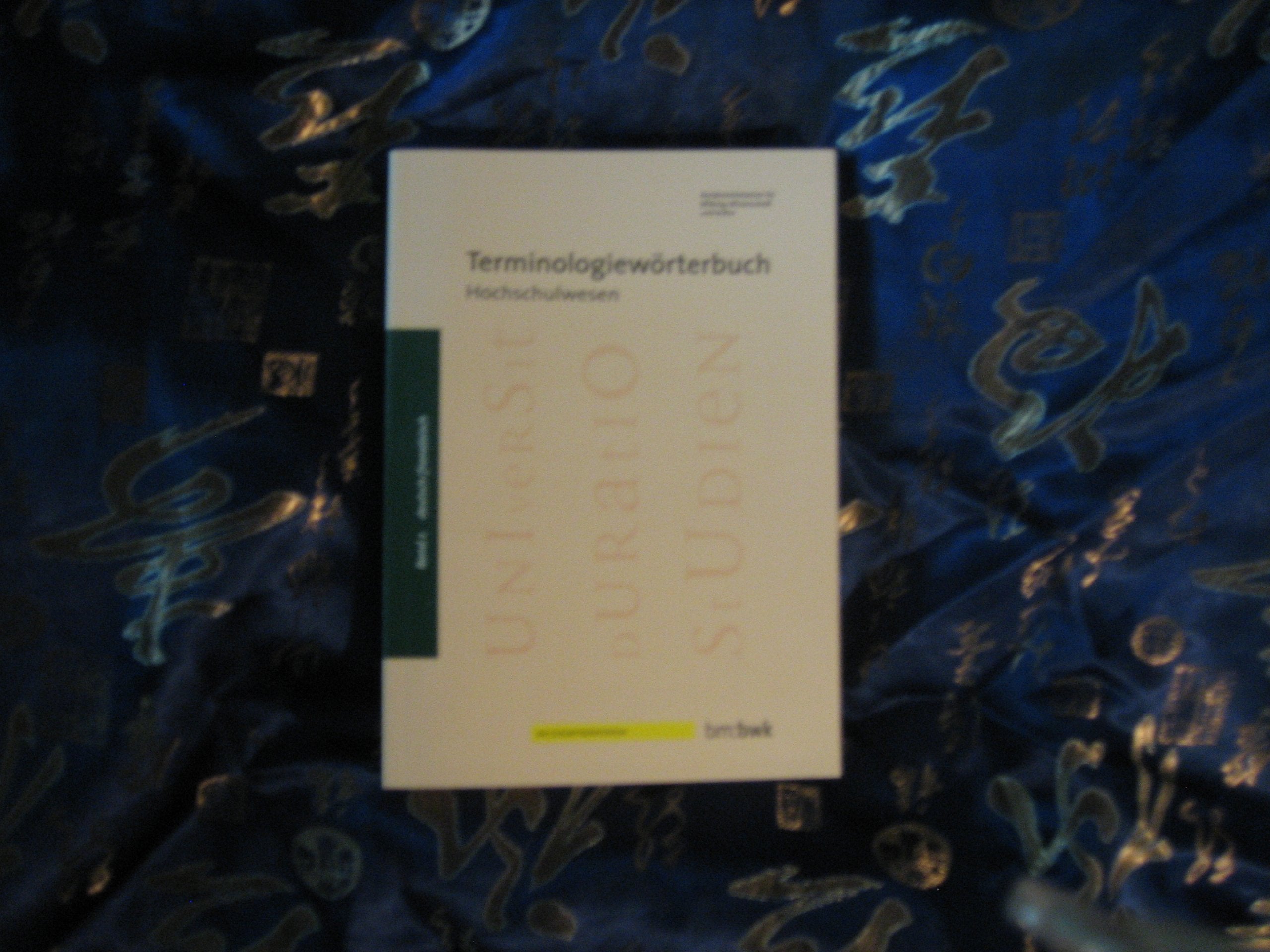 Terminologiewörterbuch Hochschulwesen-Band 2 deutsch /französisch - Pisek Gerhard Books