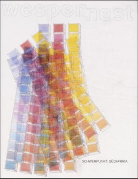 Wespennest. Zeitschrift für brauchbare Texte und Bilder / Südafrika: nummer 122 Essays & Short Stories