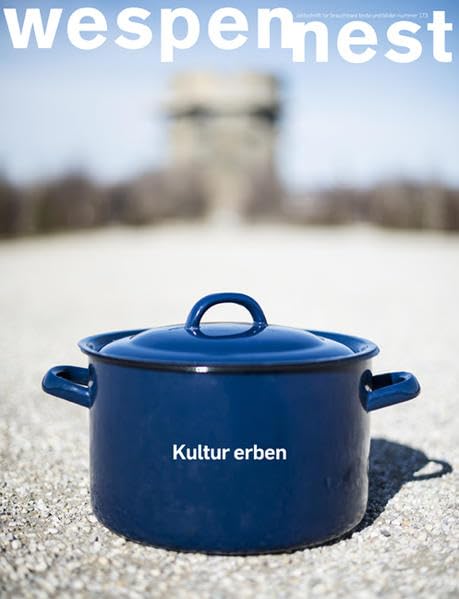 wespennest - zeitschrift für brauchbare texte und bilder: nummer 173 Kultur erben book