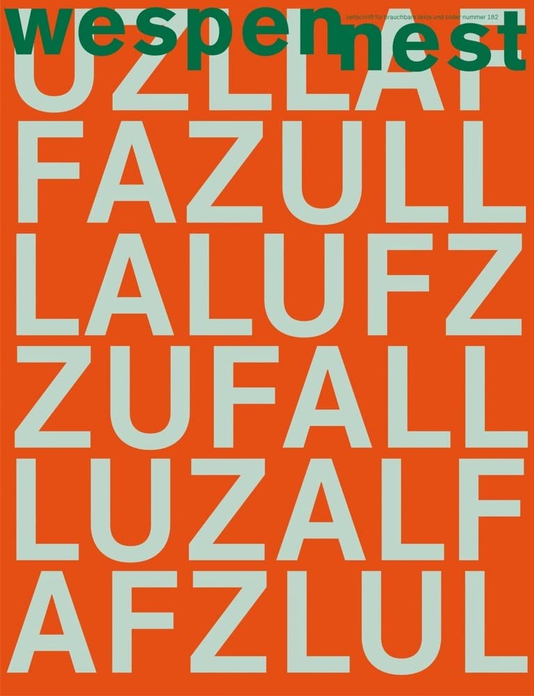 wespennest - zeitschrift für brauchbare texte und bilder: nummer 182 - Zufall Social Sciences
