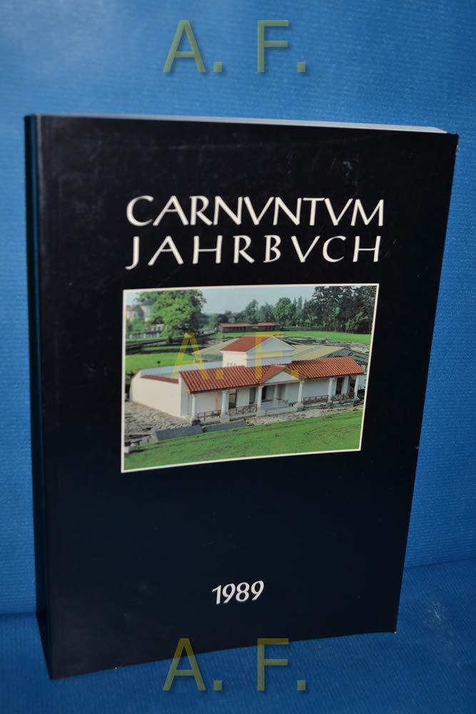 Carnuntum Jahrbuch 1989 ("Zeitschrift für Archäologie und Kulturgeschichte des Donauraumes") Natural Sciences