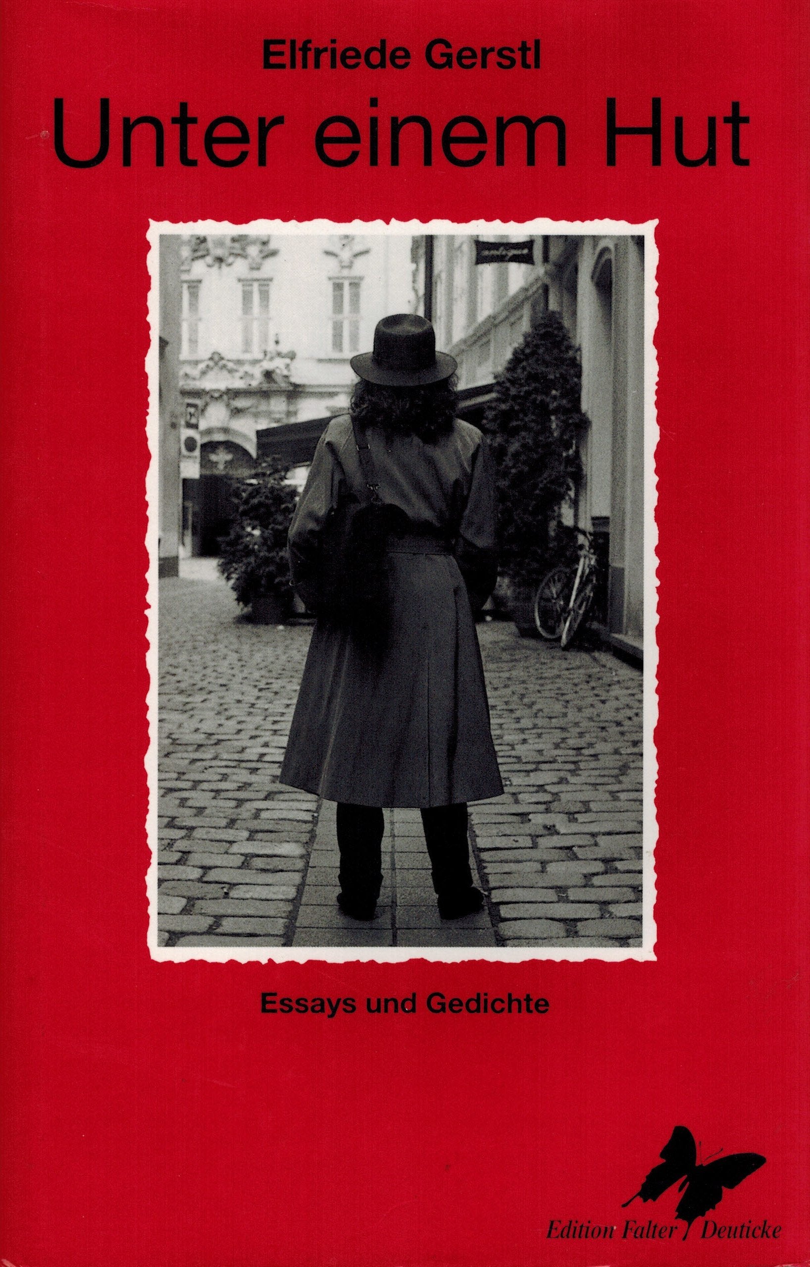 Unter einem Hut. Essays und Gedichte Essays & Short Stories