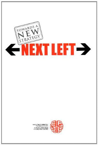Product Image: Next Left, vol. 3. Towards a New Strategy