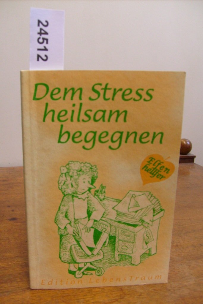 Dem Stress heilsam begegnen: Elfenhellfer (Elfenhelfer) Lifestyle