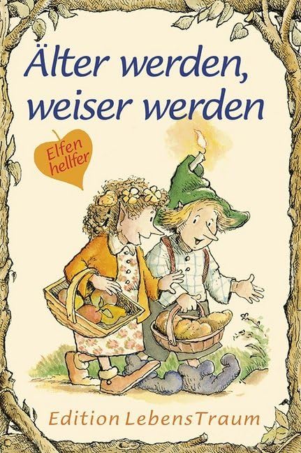 Älter werden, weiser werden: Elfenhellfer (Elfenhelfer) Lifestyle