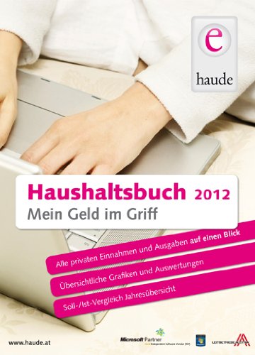 Haushaltsbuch 2012: Mein Geld im Griff. Für Windows XP/Vista/7 Books