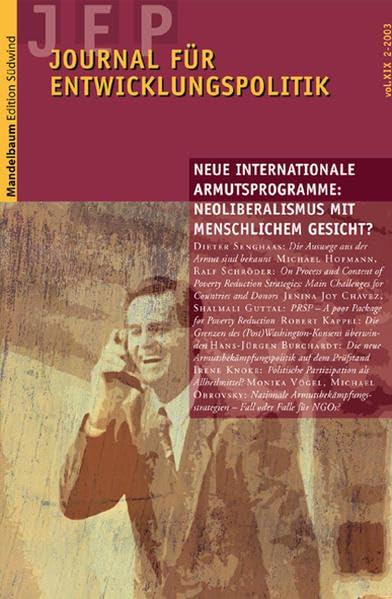 Journal für Entwicklungspolitik 2003/2: Neue internationale Armutsprogramme: Neoliberalismus mit menschlichem Gesicht? (Journal für Entwicklungspolitik - JEP) Law