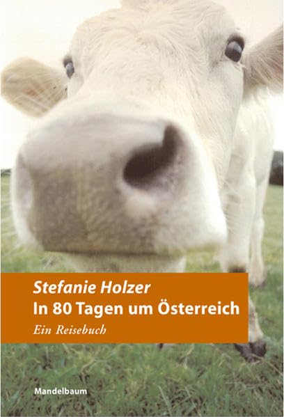 In 80 Tagen um Österreich Leisure, Home & Garden