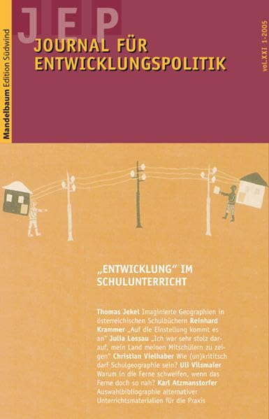Journal für Entwicklungspolitik 2005/1: "Entwicklung" im Schulunterricht (Journal für Entwicklungspolitik - JEP) Law