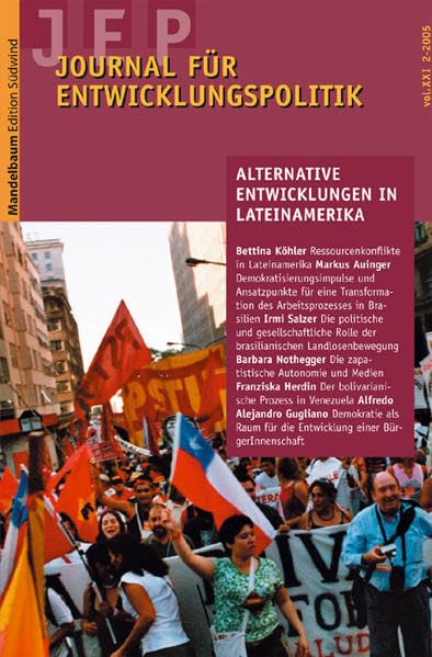 Journal für Entwicklungspolitik 2005/2: Alternative Entwicklungen in Lateinamerika (Journal für Entwicklungspolitik - JEP) Law