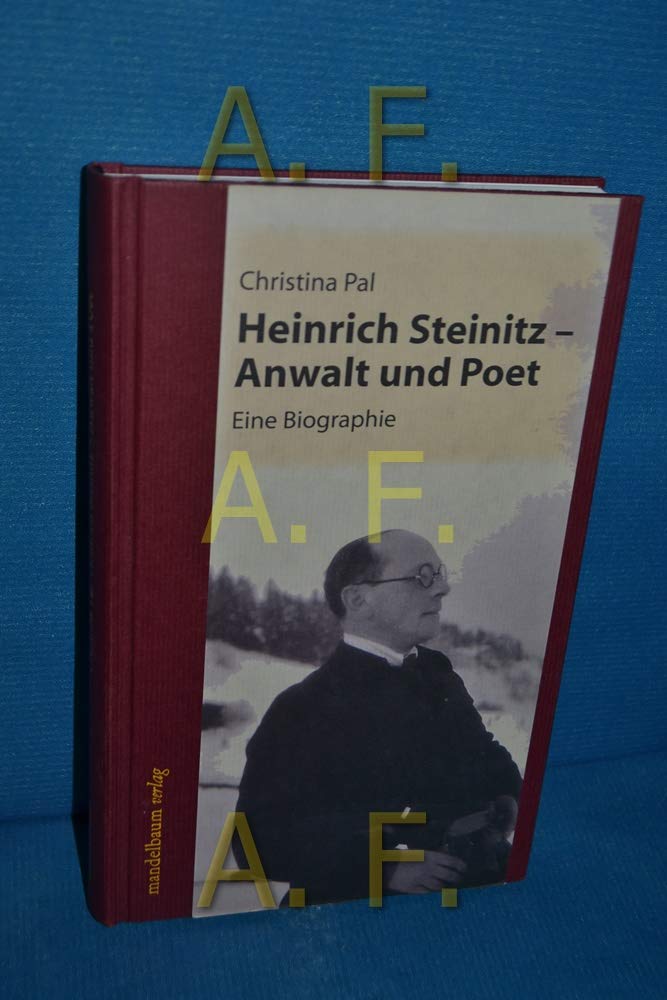 Heinrich Steinitz - Anwalt und Poet Politics & Society