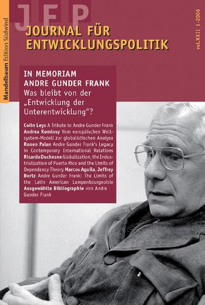 Journal für Entwicklungspolitik 2006/1: In Memoriam Andre Gunder Frank: Was bleibt von der "Entwicklung der Unterentwicklung"? (Journal für Entwicklungspolitik - JEP) Law