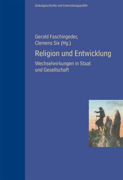 Religion und Entwicklung: Wechselwirkungen in Staat und Gesellschaft Law