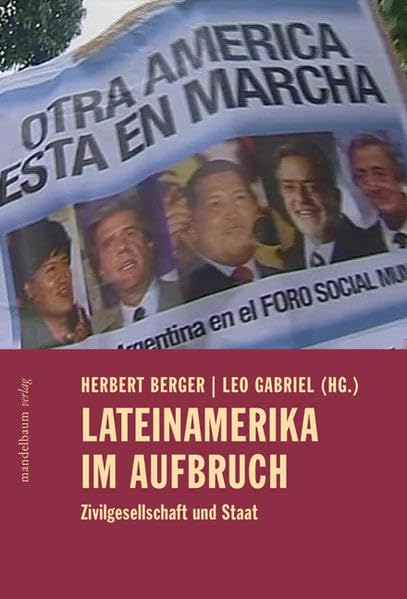 Lateinamerika im Aufbruch: Soziale Bewegungen machen Politik Law