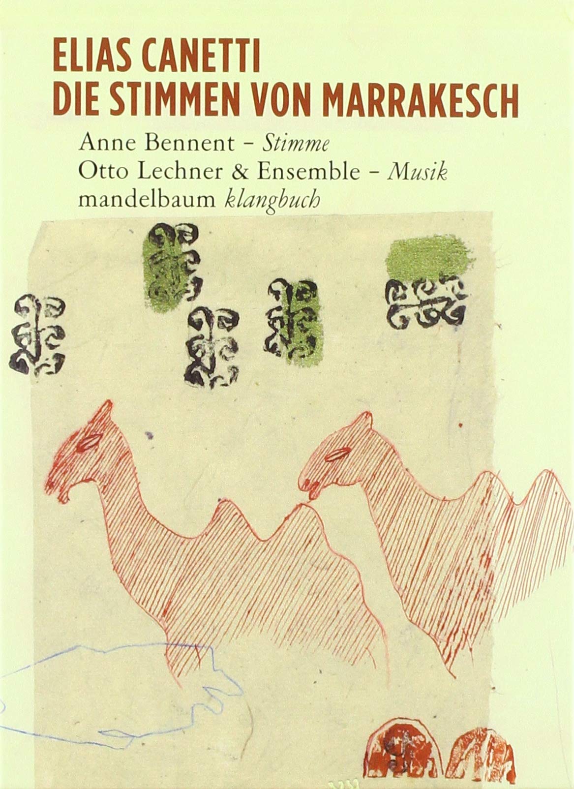 Die Stimmen von Marrakesch: Ein Klangbuch mit 2 CDs: Ein Klangbuch mit CD's (Klangbücher) Contemporary literature