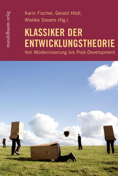 Klassiker der Entwicklungstheorie Politics & History