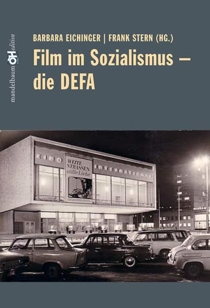 Film im Sozialismus - Die DEFA Film, Art & Culture