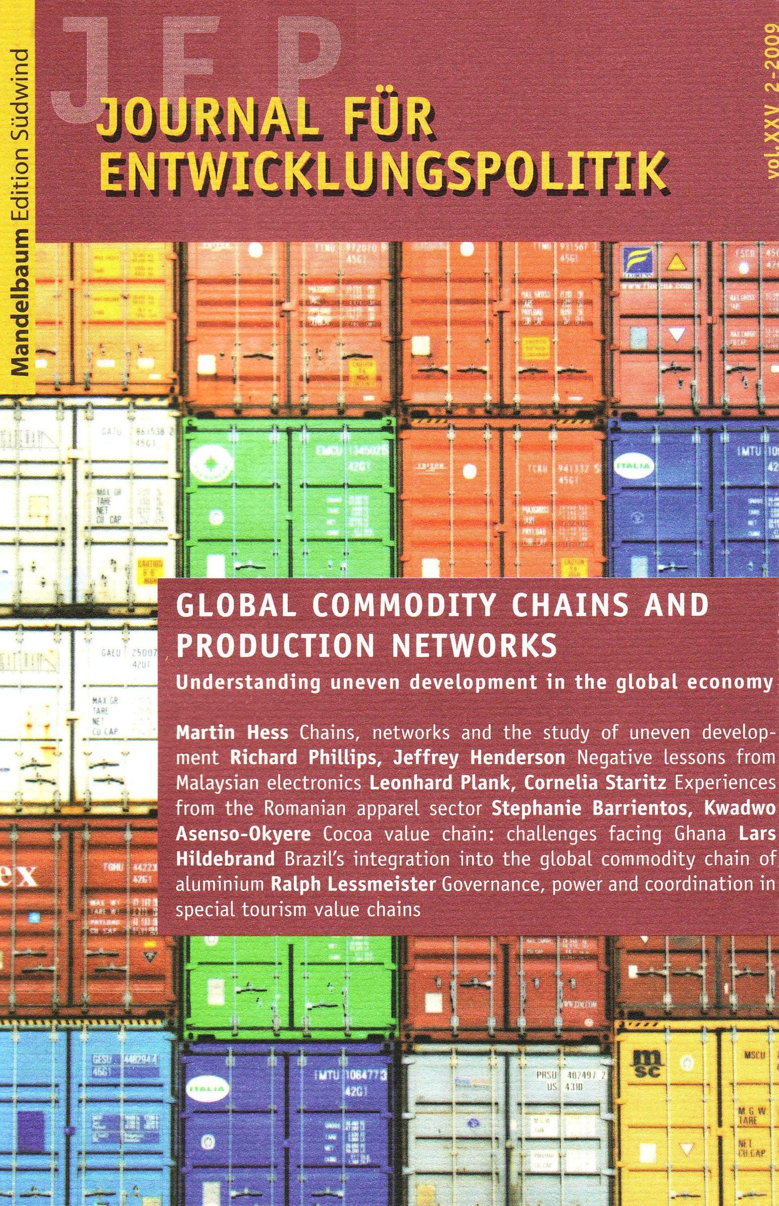 Journal für Entwicklungspolitik 2/2009: Globale Wertschöpfungsketten und Produktionsnetzwerke Law