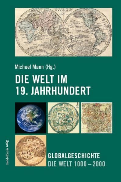 Die Welt im 19. Jahrhundert: Globalgeschichte Die Welt 1000 - 2000 Film, Art & Culture