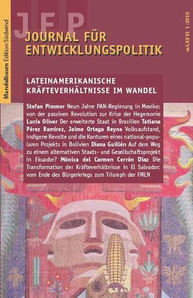 Journal für Entwicklungspolitik 2010/1: Soziale Bewegungen im integralen Staat in Lateinamerika (Journal für Entwicklungspolitik - JEP) Law