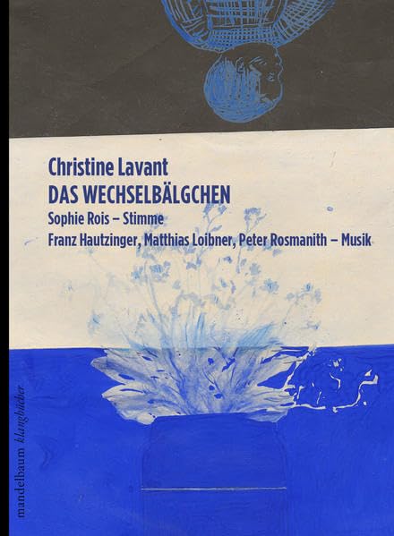 Das Wechselbälgchen: Klangbuch mit 2 CDs (Klangbücher) Contemporary literature