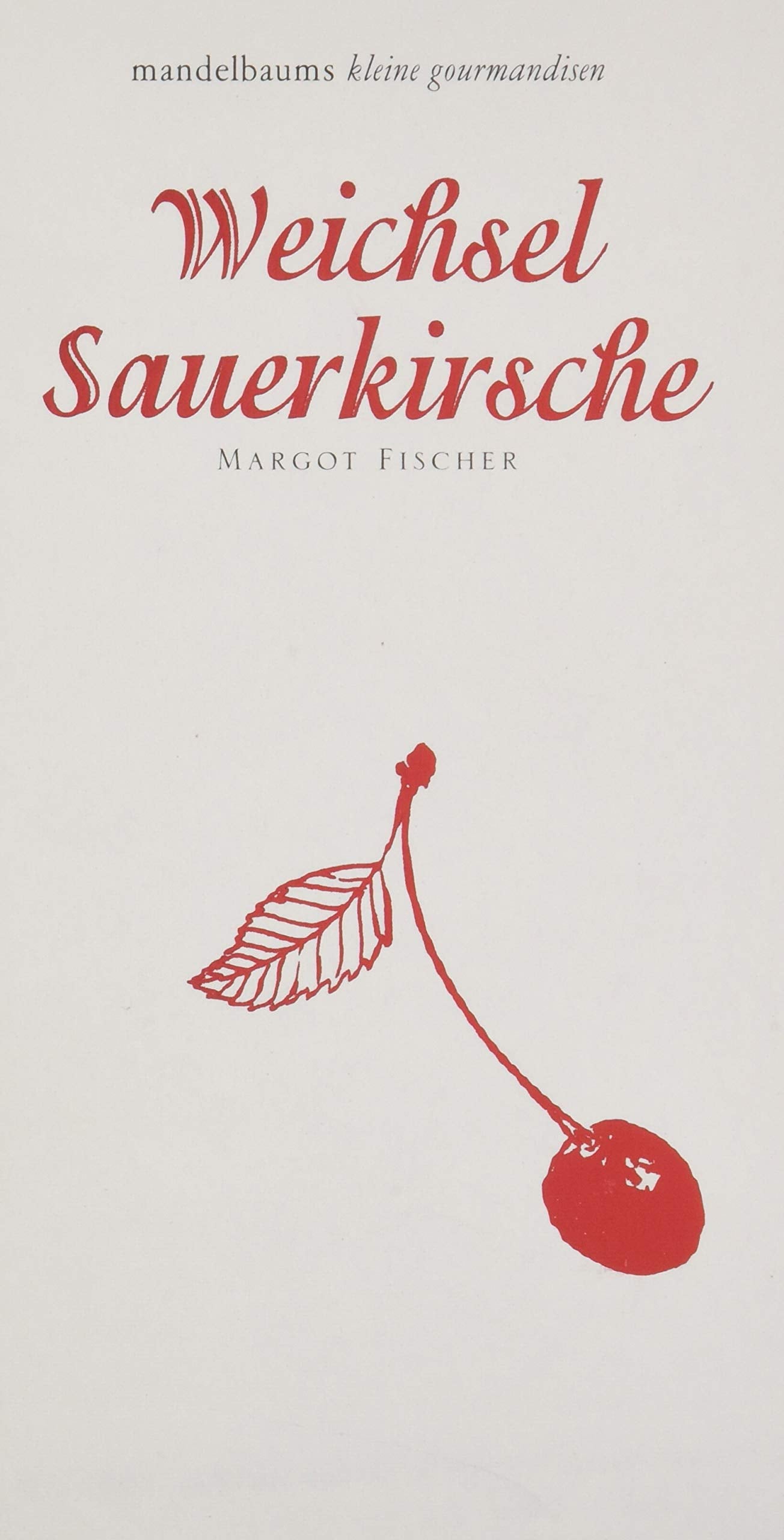 Product Image: Weichsel/Sauerkirsche