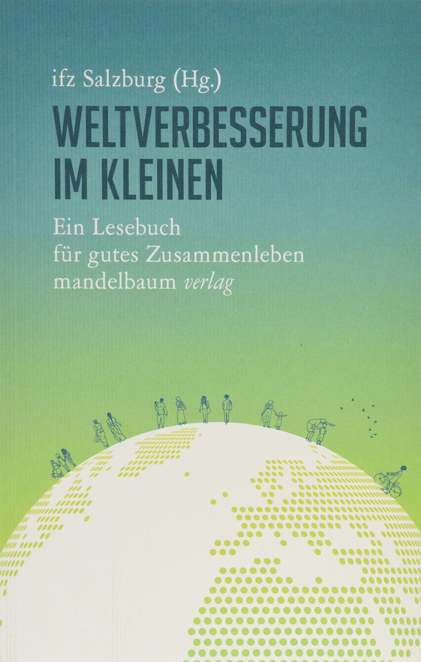 Weltverbesserung im Kleinen Law