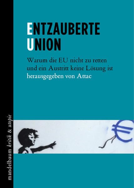 Entzauberte Union Politics & History
