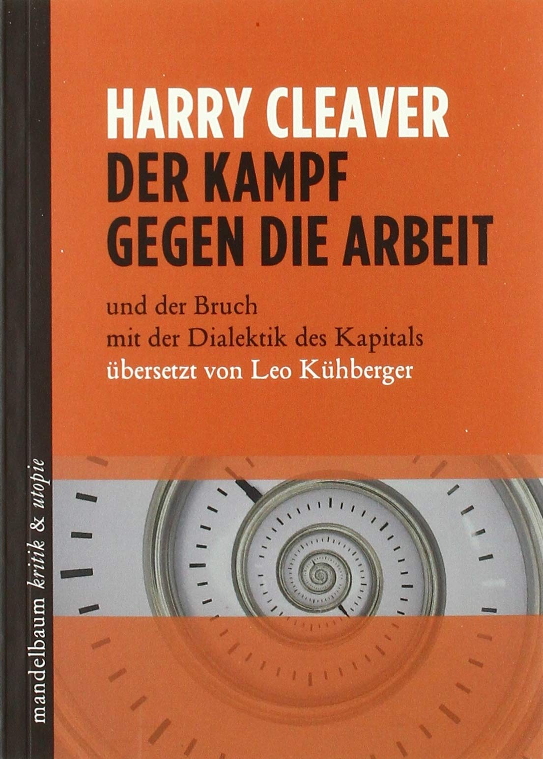 Product Image: Der Kampf gegen die Arbeit