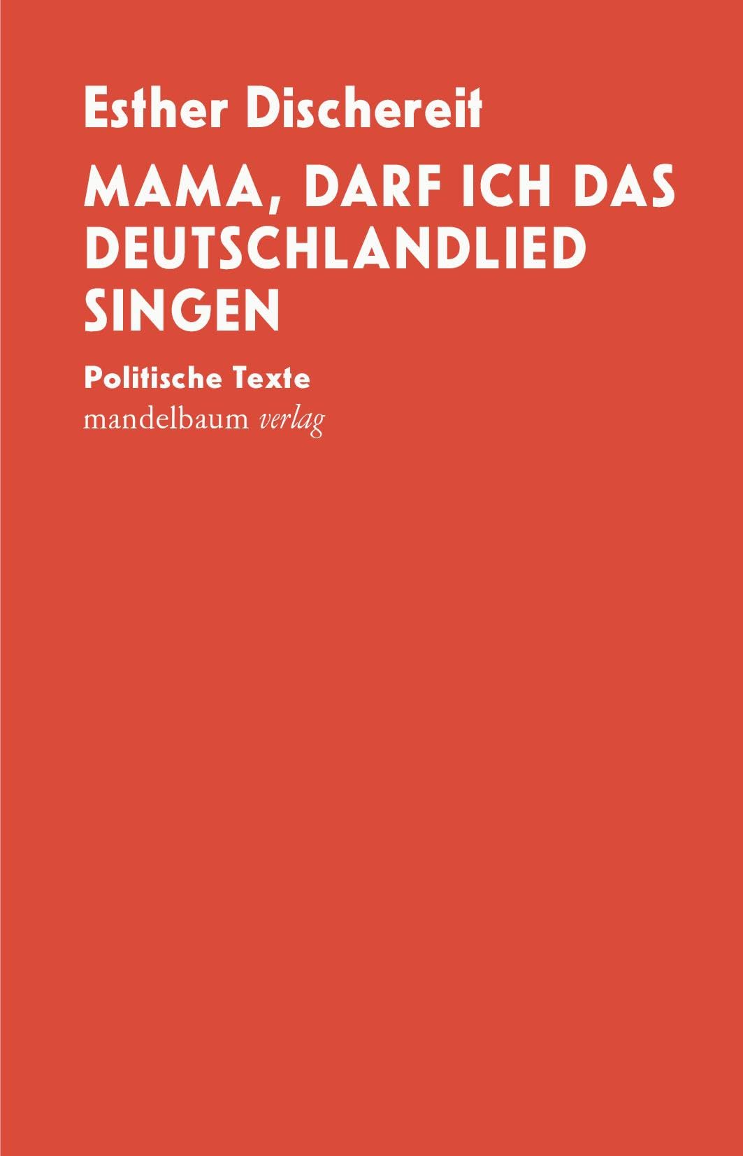 Mama, darf ich das Deutschlandlied singen Social Sciences Books