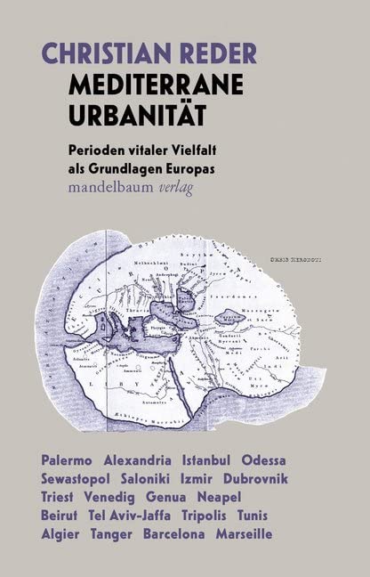 Mediterrane Urbanität Politics & History