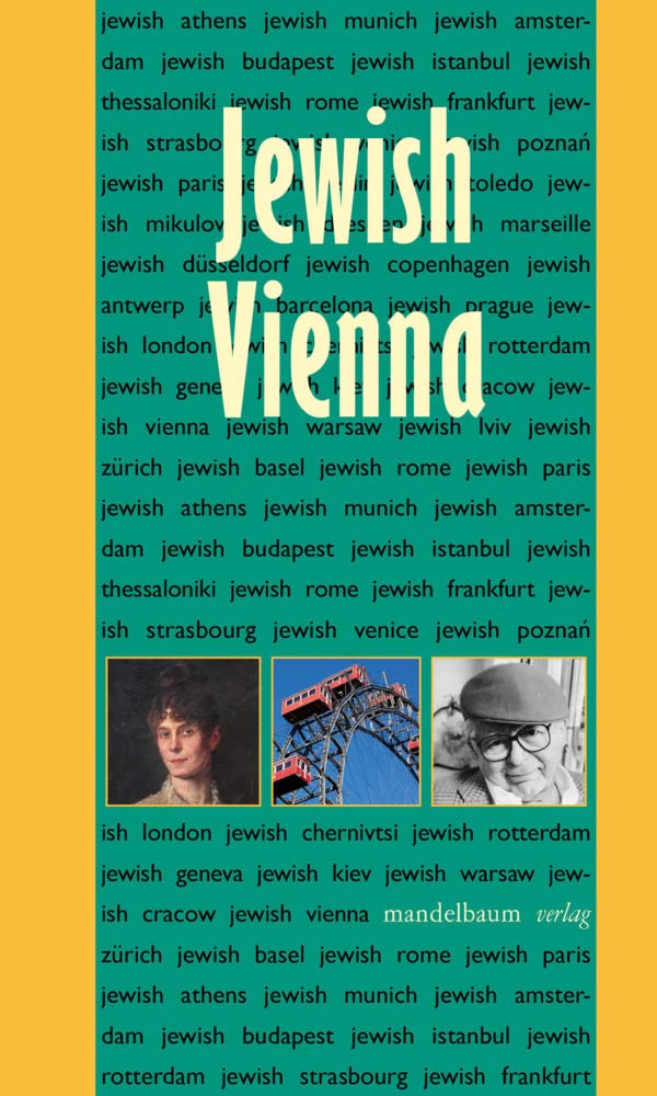 Jewish Vienna (Mandelbaum City Guide) Leisure, Home & Garden