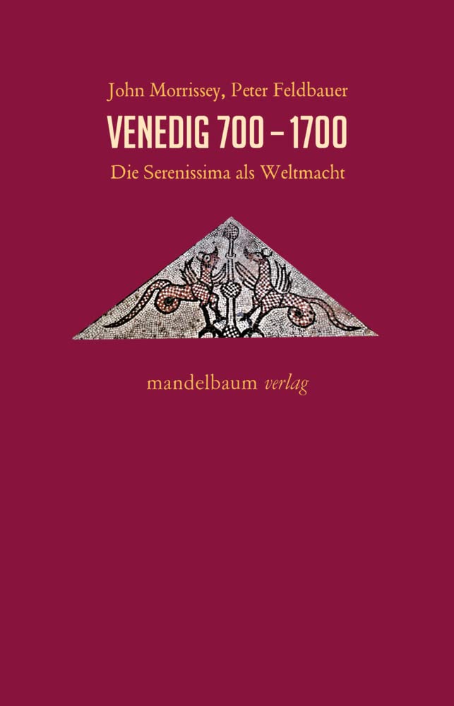 Venedig 700-1700 General education Books