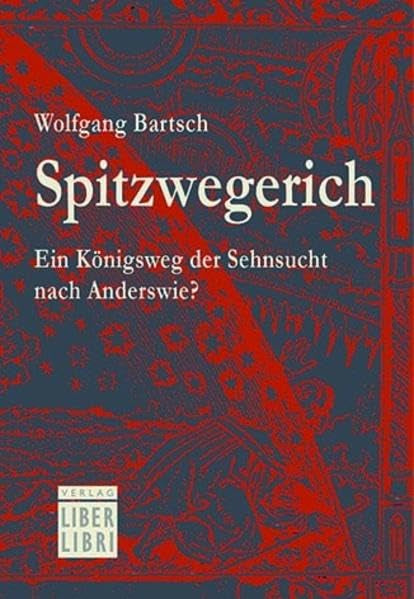Spitzwegerich: Ein Königsweg der Sehnsucht nach Anderswie? Contemporary literature