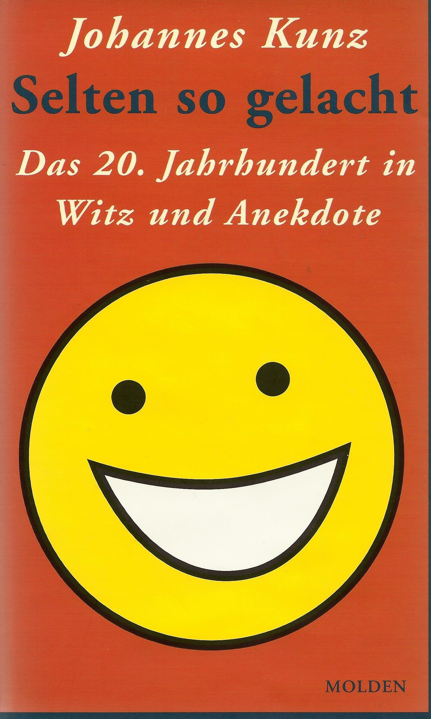Selten so gelacht Contemporary literature