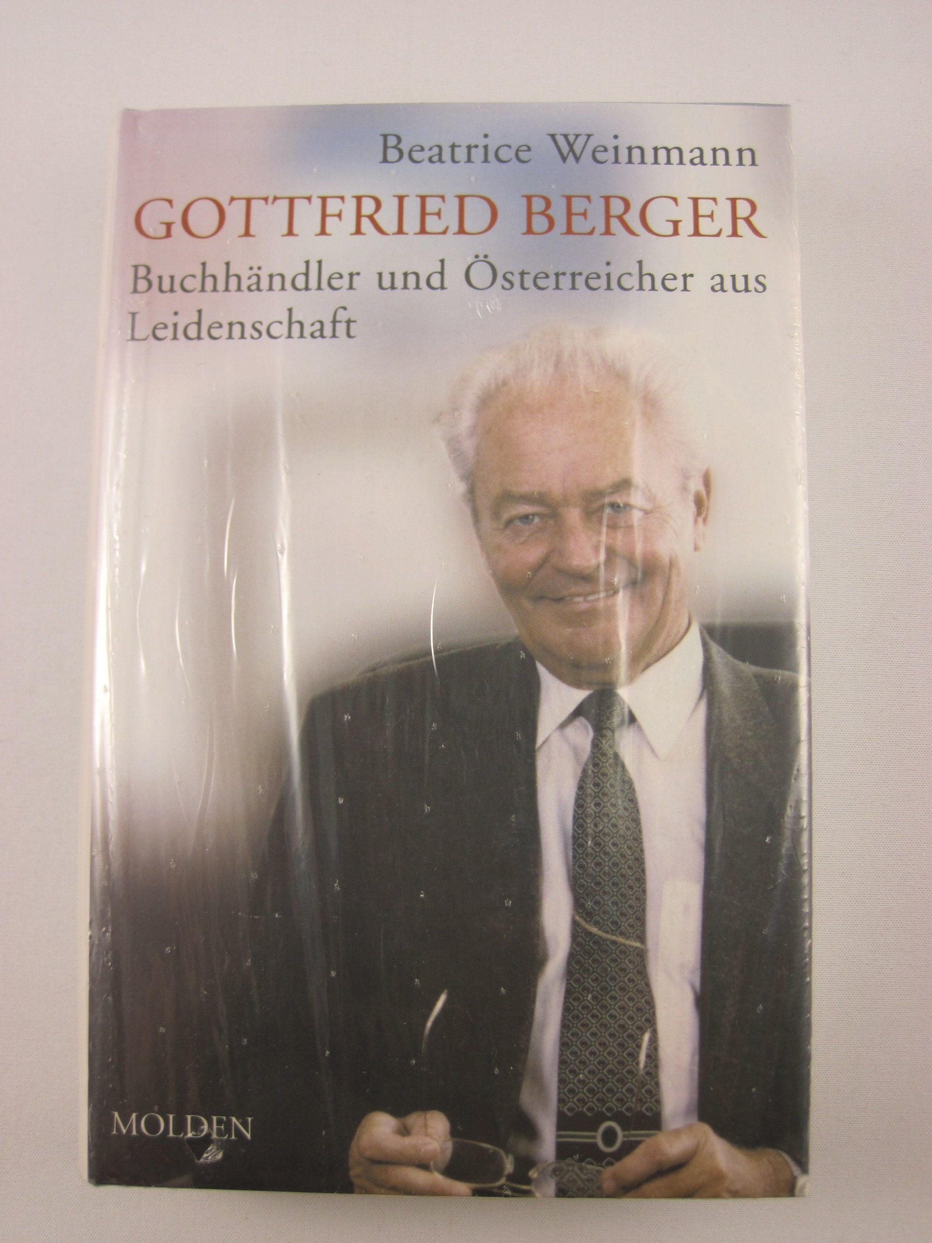 Gottfried Berger. Buchhändler und Österreicher aus Leidenschaft Religion & Esotericism