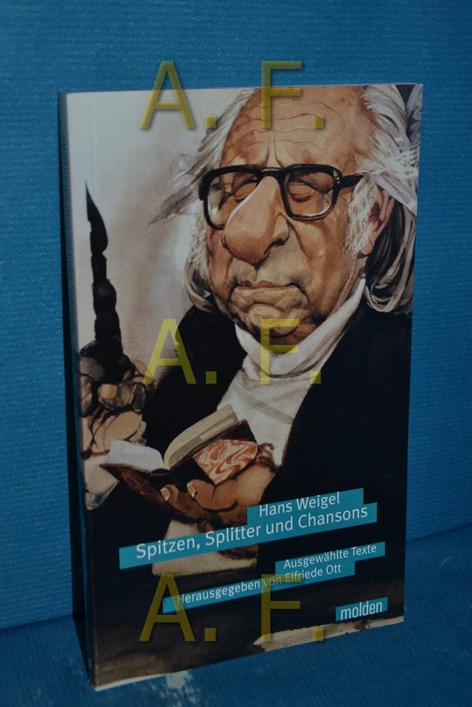 Product Image: Spitzen, Splitter und Chansons: Ausgewählte Texte