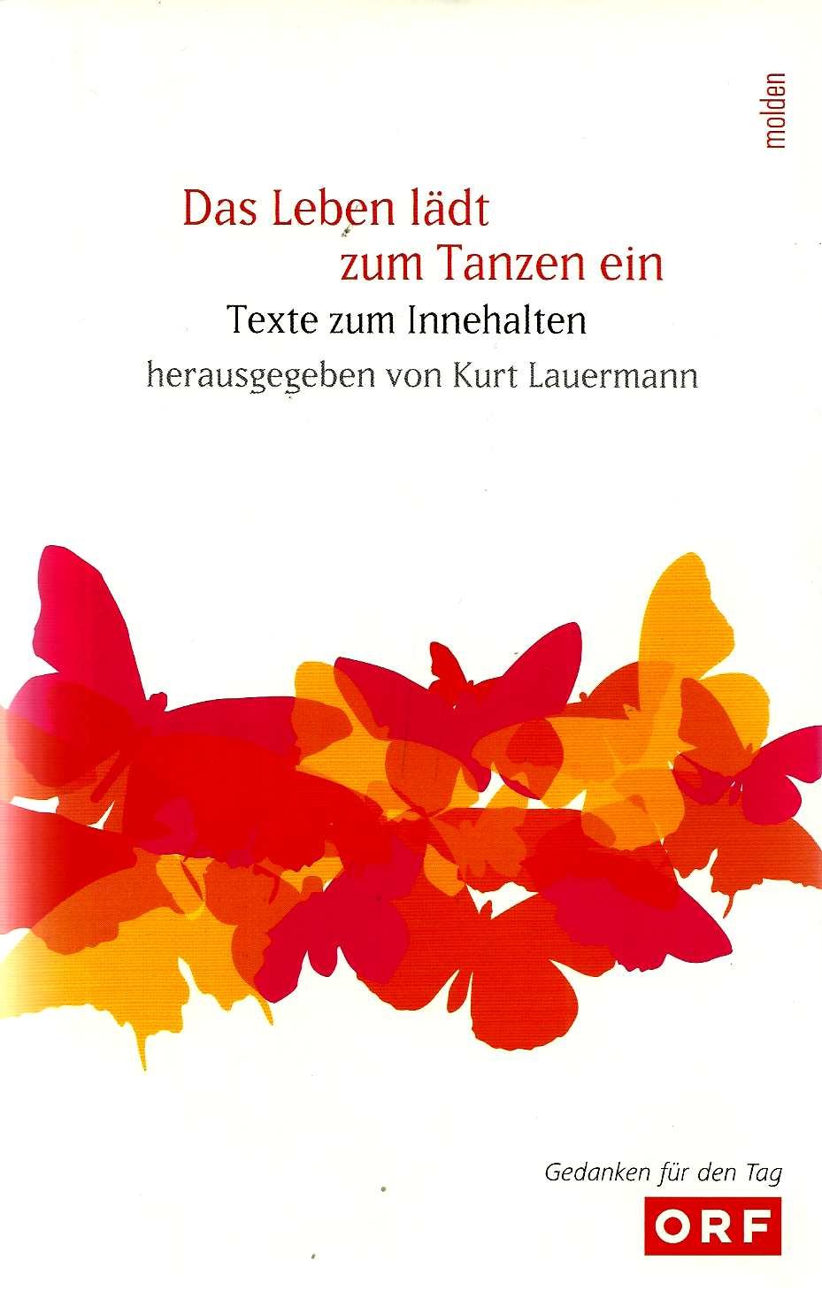 Das Leben lädt zum Tanzen ein: Texte zum Innehalten Lifestyle