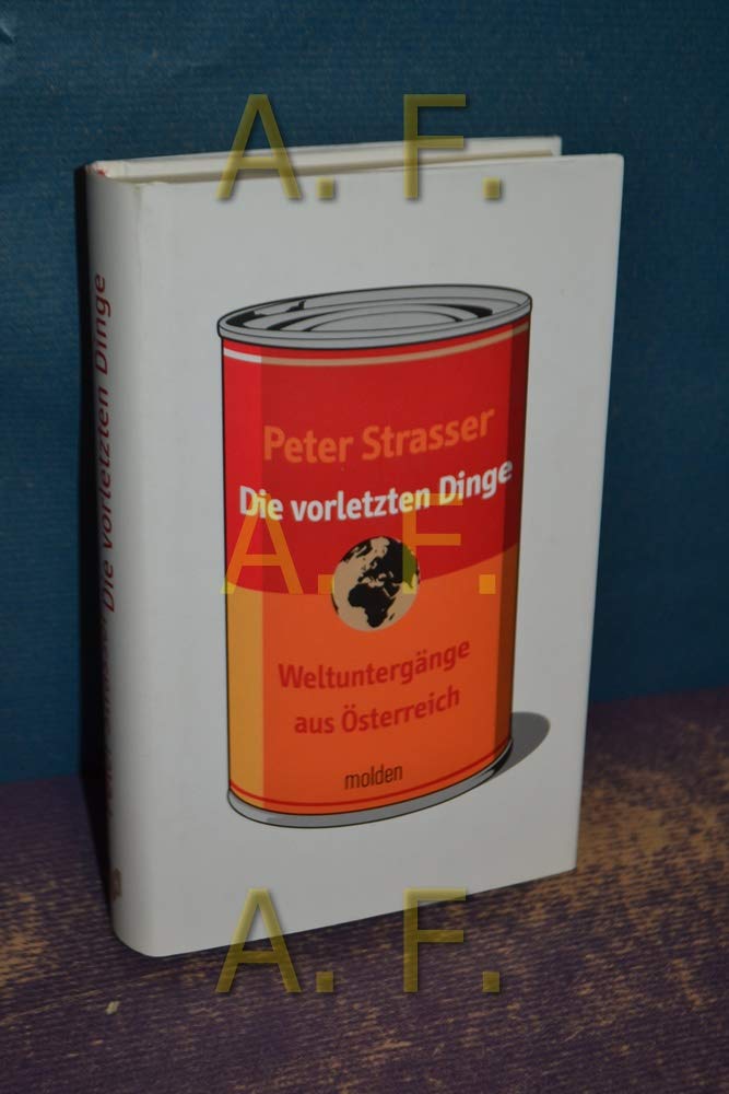Die vorletzten Dinge. Weltuntergänge aus Österreich Law