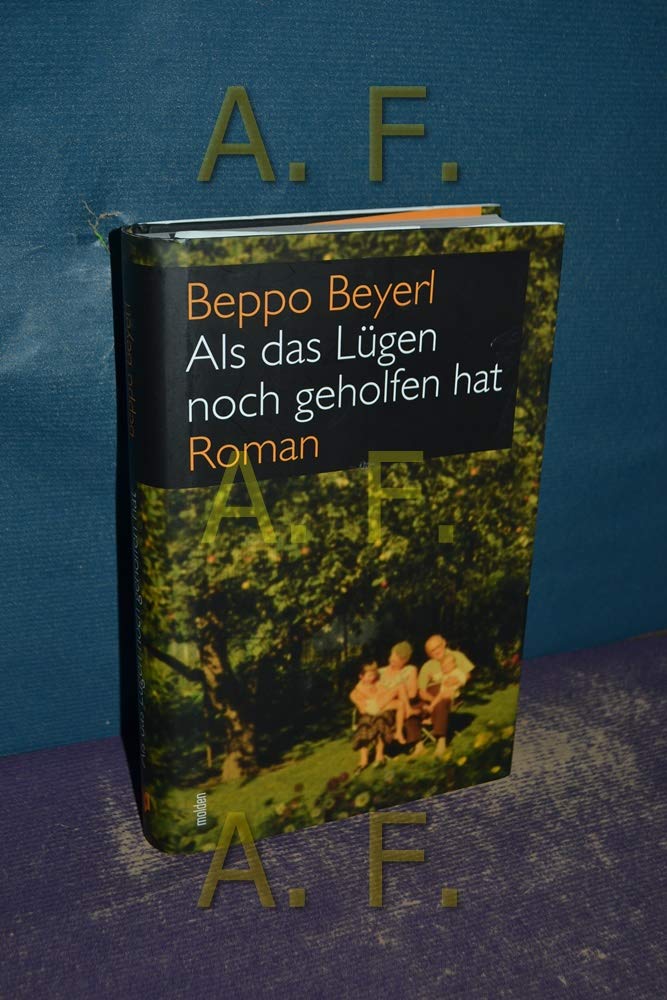 Product Image: Als das Lügen noch geholfen hat
