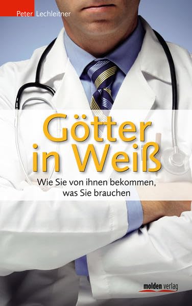 Götter in Weiß Medicine Books