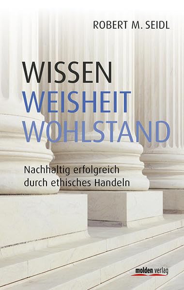 Wissen, Weisheit, Wohlstand Law