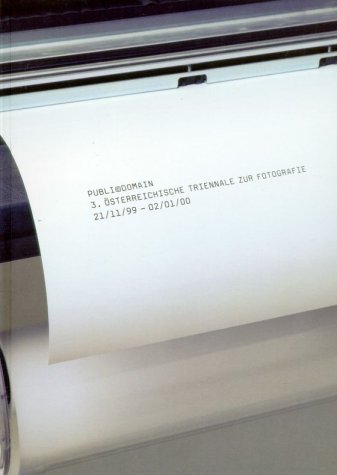 PublicDomain 3: Oesterreische Triennale Zur Fotografie Travel