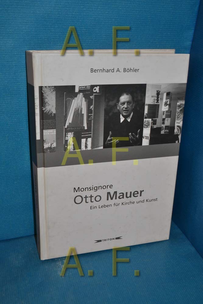 Monsignore Otto Mauer: Ein Leben für Kirche und Kunst Film, Art & Culture