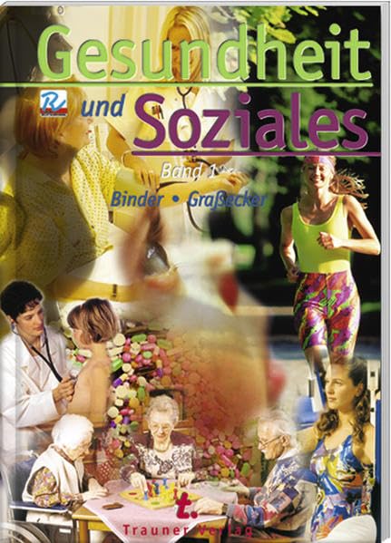 Gesundheit und Soziales: Für Schulen in Österreich Business, Finance & Career