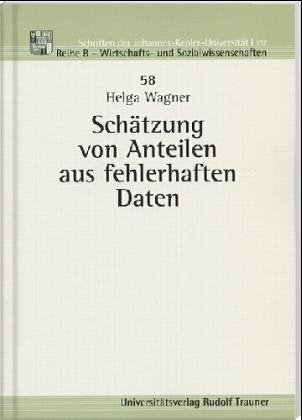 Schätzung von Anteilen aus fehlerhaften Daten Mathematics
