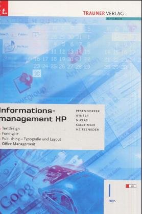 Informationsmanagement XP I HAK: Für Schulen in Österreich Study Guides