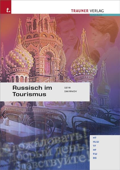 Russisch im Tourismus, m. Audio-CD: inkl. Sprach-CD Business, Finance & Career